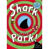 KNYGA Nick Sharratt Shark In The Park