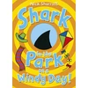 KNYGA Nick Sharratt Shark in the Park on a Windy Day!