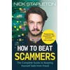 KNYGA Nick Stapleton How to Beat Scammers, The Complete Guide to Keeping Yourself Safe from Fraud