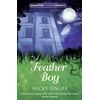 KNYGA Nicky Singer Feather Boy