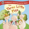 KNYGA Nicola Baxter Baxter Nicola Three Little Pigs: Ladybird First Favourite Tales