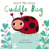 KNYGA Nicola Edwards You're My Little Cuddle Bug