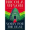 KNYGA Nicola Upson Sorry for the Dead