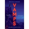 KNYGA Nicole Arend Vamps: Dark Horizon