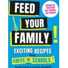 KNYGA Nicole Pisani NICOLE Feed Your Family: Exciting recipes from Chefs in Schools, Tried and Tested by 1000s of kids