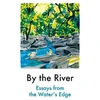 KNYGA Niellah Arboine By the River, Essays from the Vanduo's Edge