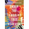 KNYGA Nigar Alam Under the Tamarind Tree, A beautiful novel of friendship, hidden secrets, and loss