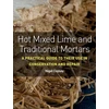 KNYGA Nigel Copsey Hot Mixed Lime and Traditional Mortars