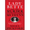 KNYGA Nigel Pickford Lady Bette and the Murder of Mr Thynn