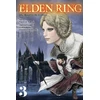 KNYGA Nikiichi Tobita Elden Ring: The Road to the Erdtree, Vol. 3