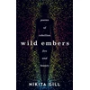 KNYGA Nikita Gill Wild Embers
