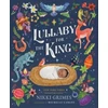 KNYGA Nikki Grimes Lullaby for the King