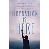 KNYGA Nikole Lim Liberation Is Here – Women Uncovering Hope in a Broken World
