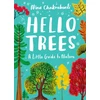 KNYGA Nina Chakrabarti Little Guides to Nature: Hello Trees