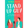 KNYGA Nina Kaye Stand Up Guy