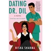 KNYGA Nisha Sharma Dating Dr. Dil, A Novel