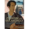 KNYGA Nitzan Lebovic Zionism and Melancholy