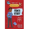 KNYGA No Author Listed Reading Planet: Astro - Year 6 at Greenwicks: Femi's Story - Saturn/Venus