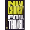 KNYGA Noam Chomsky Fateful Triangle