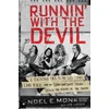 KNYGA Noel Monk Runnin' with the Devil