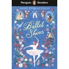 KNYGA Noel Streatfeild Penguin Readers Level 2: Ballet Shoes (ELT Graded Reader)