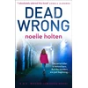 KNYGA Noelle Holten Dead Wrong