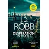 KNYGA Nora Roberts Desperation in Death: An Eve Dallas thriller (In Death 55)