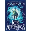 KNYGA Jacob North Ice Apprentices, A BREATHTAKING new children's fantasy series