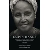 KNYGA Ntleko Abegail Sister Empty Hands, A Memoir