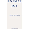 KNYGA Nuar Alsadir Alsadir Nuar Animal Joy: A Book of Laughter and Resuscitation