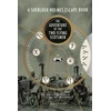 KNYGA O Sacker Sherlock Holmes Escape Book: The Adventure of the Two Flying Scotsmen, Solve the Puzzles to Escape the Pages