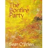 KNYGA Sean Obrien The Bonfire Party