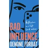 KNYGA Oenone Forbat Bad Influence