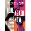KNYGA Okechukwu Nzelu Here Again Now