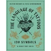 KNYGA Oliver Munden Language of Tattoos, 130 Symbols and What They Mean