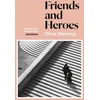 KNYGA Olivia Manning Friends And Heroes