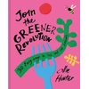 KNYGA Ollie Hunter Join the Greener Revolution