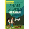 KNYGA Olly Richards Short Stories in German for Intermediate Learners, Read for pleasure at your level, expand your vocabulary and learn German the fun way!