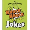 KNYGA Orange Orange Hippo Small and Mighty Book of Knock Knock Jokes