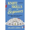 KNYGA Orlando Murrin Knife Skills for Beginners