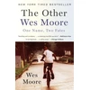 KNYGA Moore Wes Other Wes Moore: One Name, Two Fates