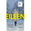 KNYGA Ottessa Moshfegh Moshfegh Ottessa Eileen