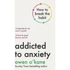 KNYGA Owen Okane Addicted to Anxiety