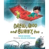 KNYGA Owen Sheers Drew, Moo and Bunny, Too