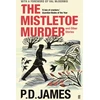 KNYGA P D James Mistletoe Murder and Other Stories