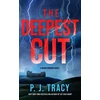 KNYGA P J Tracy Deepest Cut