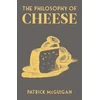 KNYGA P Mcguigan Philosophy of Cheese