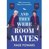 KNYGA Page Powars And They Were Roommates, NYT bestselling queer boarding school second chance romance