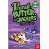 KNYGA Paige Braddock Braddock Paige River Rescue: A Peanut, Butter & Crackers Story