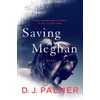 KNYGA Palmer, D. J. Palmer Dj Saving Meghan